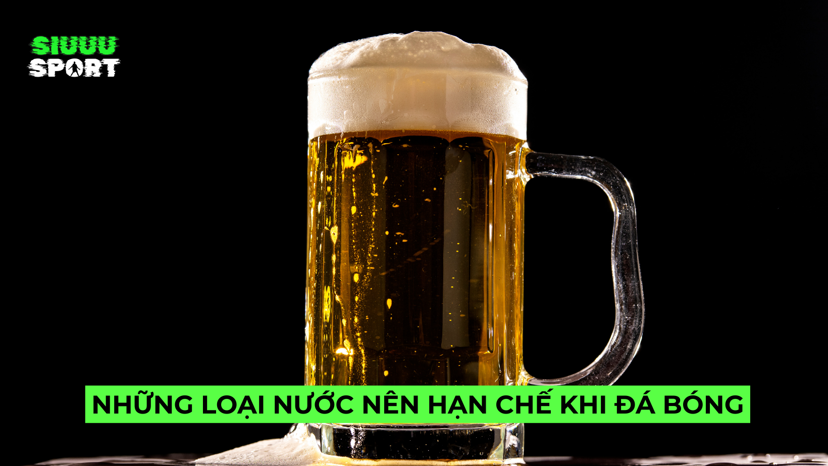 Những Loại Nước Nên Hạn Chế Khi Đá Bóng